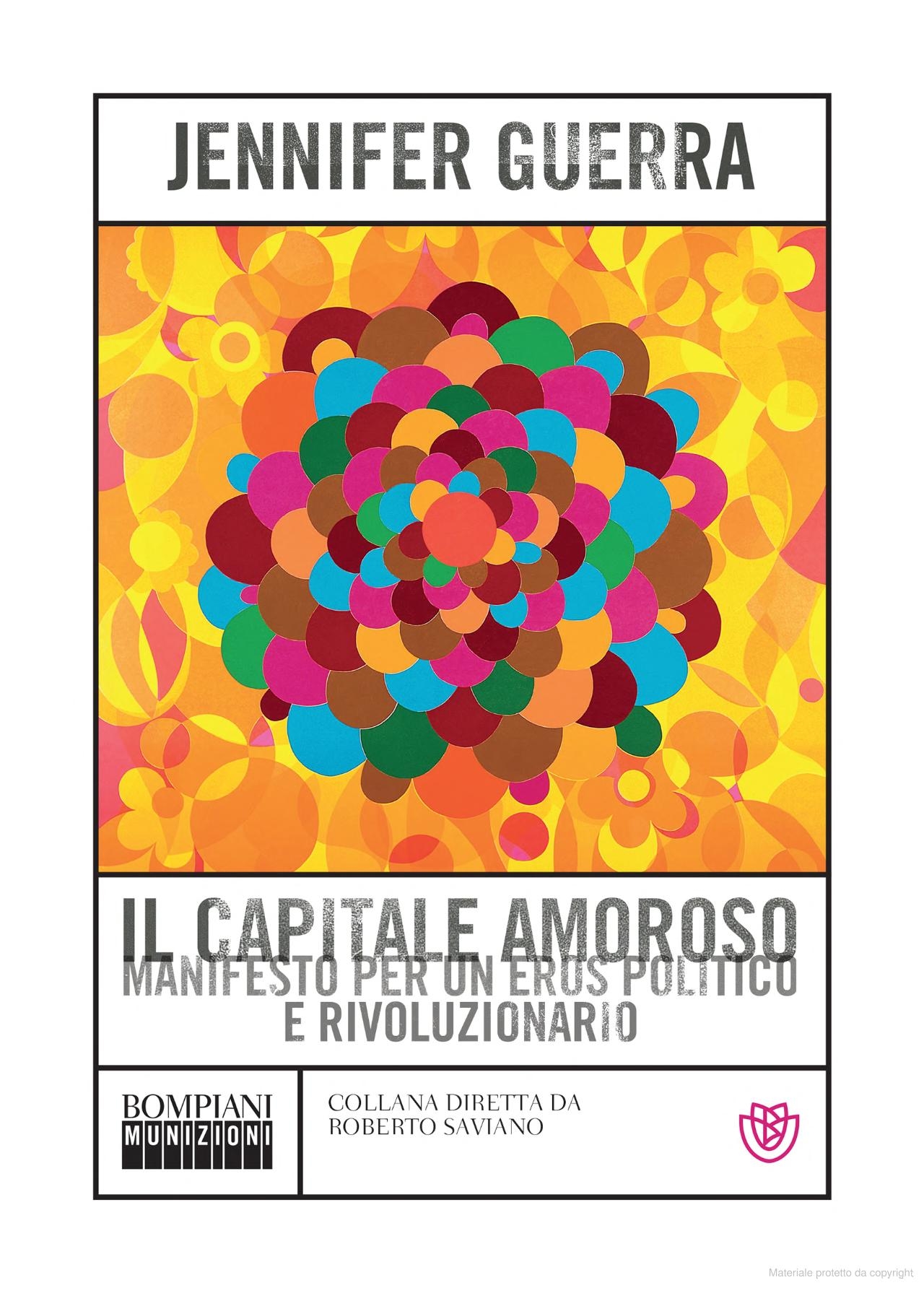 Recensione Il capitale amoroso: Manifesto per un eros politico e rivoluzionario